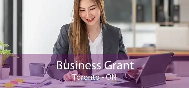 Business Grant Toronto - ON