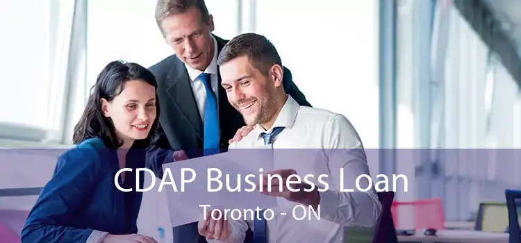 CDAP Business Loan Toronto - ON